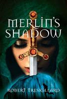 Merlin's Shadow