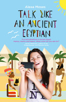 Talk Like an Ancient Egyptian