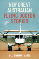 New Great Australian Flying Doctor Stories