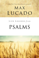Life Lessons From Psalms