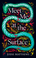 Meet Me At the Surface