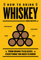 How To Drink Whiskey