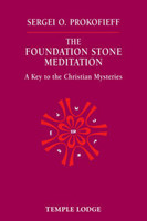 The Foundation Stone Meditation
