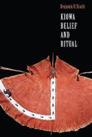 Kiowa Belief and Ritual
