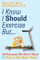 I Know I Should Exercise, But...