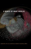 A World of Many Worlds