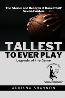 Tallest to Ever Play