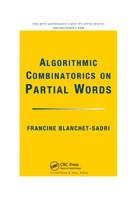 Algorithmic Combinatorics on Partial Words