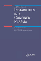 Instabilities in a Confined Plasma
