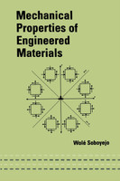 Mechanical Properties of Engineered Materials