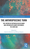 The Anthropocenic Turn