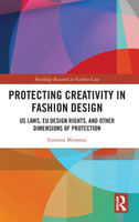 Protecting Creativity in Fashion Design