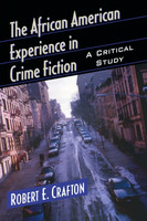 The African American Experience in Crime Fiction