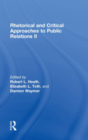 Rhetorical and Critical Approaches to Public Relations II