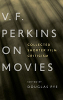V. F. Perkins on Movies