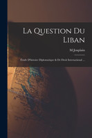 La Question Du Liban