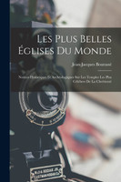 Les Plus Belles Églises Du Monde