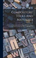 Compositors' Tools And Materials