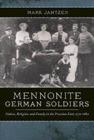Mennonite German Soldiers