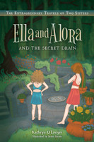 Ella and Alora and The Secret Drain