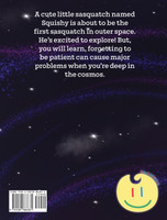 Squishy Squatch's Outer Space Adventure