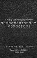 Subconsciously Conscious!