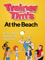 Trainer Tim At the Beach