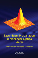 Laser Beam Propagation in Nonlinear Optical Media
