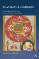 Bhakti and Embodiment