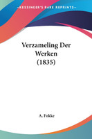 Verzameling Der Werken (1835)