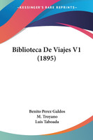 Biblioteca De Viajes V1 (1895)