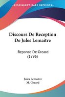Discours De Reception De Jules Lemaitre
