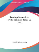 Lessing's Sammtliche Werke In Einem Bande V2 (1841)