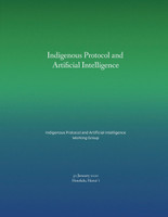 Indigenous Protocol and Artificial Intelligence