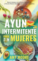 Ayuno intermitente para mujeres