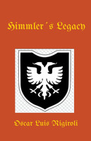 Himmler´s Legacy