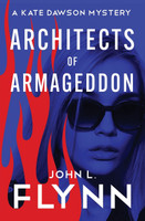 Architects of Armageddon