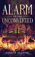 Alarm to the Unconverted
