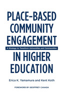 Place-Based Community Engagement in Higher Education