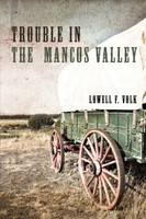 Trouble in the Mancos Valley