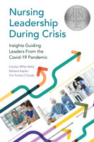 Nursing Leadership During Crisis