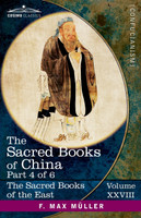 The Sacred Books of China, Part 4 of 6