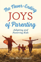 The Never-Ending Joys of Parenting