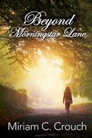 Beyond Morningstar Lane