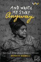 And Wrote My Story Anyway