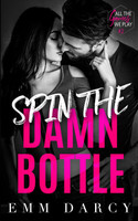 Spin The Damn Bottle