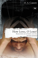 How long, O Lord? (2nd edition)