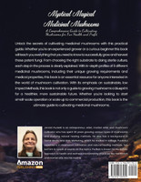 Mystical Magical Medicinal Mushrooms