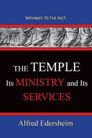 TheTemple--Its Ministry and Services