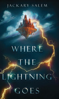 Where the Lightning Goes
